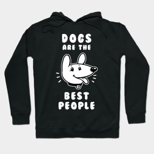 Dogs Are The Best People Hoodie